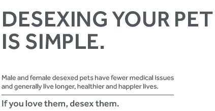 if you love them, desex them.